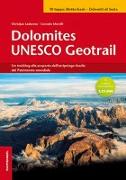 Dolomites Unesco geotrail. Ediz. italiana