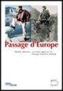 Passage d'Europe. Réalités, références. Un certain regard sur l'art d'Europe centrale et orientale
