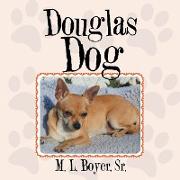 Douglas Dog