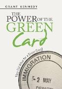 The Power of the Green Card