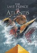 The Last Prince of Atlantis Chronicles: Book 1