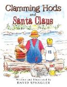 Clamming Hods and Santa Claus