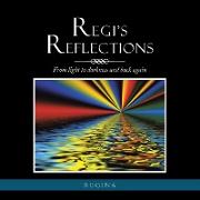 Regi's Reflections