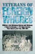 Veterans of Foreign Whores