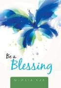 Be a Blessing