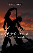 Love Has No Boundaries