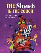 The Slouch in the Couch
