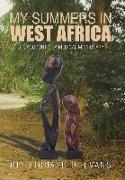 My Summers in West Africa