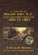 A History of Mount Airy, N.C. Commisioners' Meetings 1903 to 1907