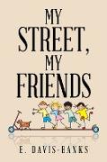 My Street, My Friends