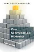 Core, Communication, Leadership