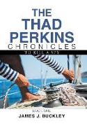 The Thad Perkins Chronicles