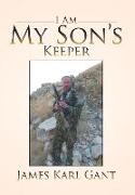 I Am My Son's Keeper