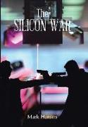 The Silicon War