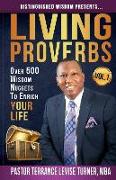 Distinguished Wisdom Presents . . . "Living Proverbs"-Vol.1