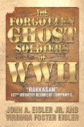 The Forgotten Ghost Soldiers of WWII