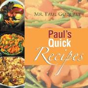 Paul's Quick Recipes