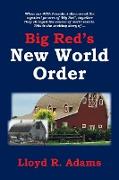 Big Red's New World Order