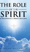 The Role of the Spirit in the Eschatological Ethics of Revelation