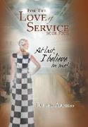 For the Love of Service Book 4