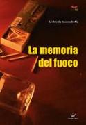 La memoria del fuoco