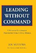 Leading Without Command