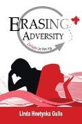 Erasing Adversity