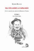 Da Cellere a Capalbio. Fatti e misfatti del brigante Domenico Tiburzi. Storia in ottava rima