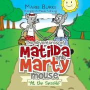 'The Adventures of Matilda and Marty Mouse