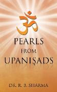 Pearls from Upani¿ads