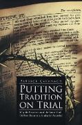 Putting Tradition on Trial