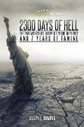 2300 Days of Hell