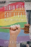 Human Rights vs. Gay Rights