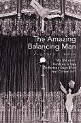 The Amazing Balancing Man