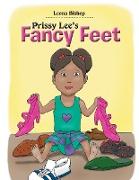 Prissy Lee's Fancy Feet