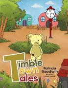 Timble Town Tales