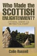Who Made the Scottish Enlightenment?
