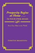 Prosperity Begins at Home . . . in Your Own Mind