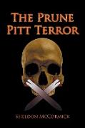 The Prune Pitt Terror