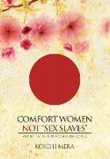 Comfort Women not "Sex Slaves"