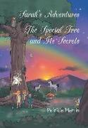 Sarah's Adventures The Special Tree and Its Secrets