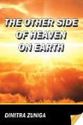 The Other Side of Heaven on Earth