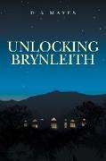 Unlocking Brynleith