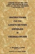 Instructions For the Lord's Return Unveiled in Thessalonians