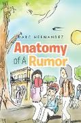 Anatomy of A Rumor
