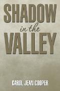 Shadow in the Valley