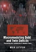 Macromodeling Debt and Twin Deficits