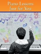 Piano Lessons Just for You