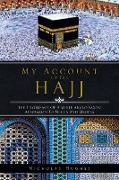 My Account of the Hajj