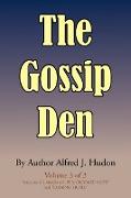 The Gossip Den